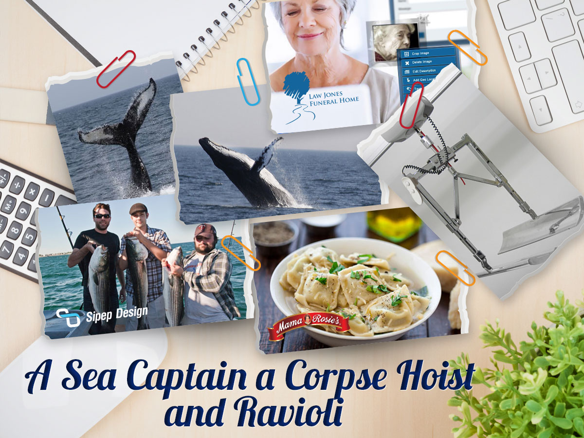 A Sea Captain, Motorized Corpse Hoist & Lots of Ravioli: Our Digital Marketing Stories